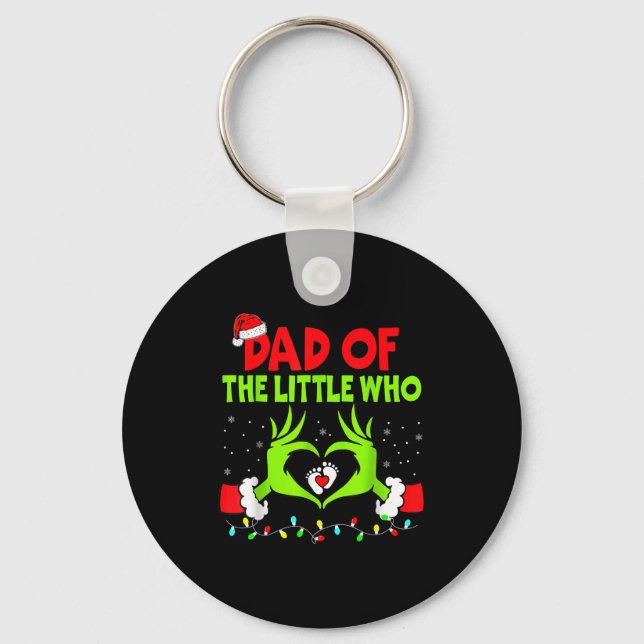 Dad Of The Little Who Funny Christmas Pregnancy An Keychain (Front)