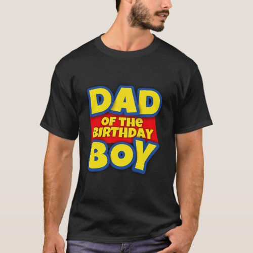Dad Of The Toy T_Shirt