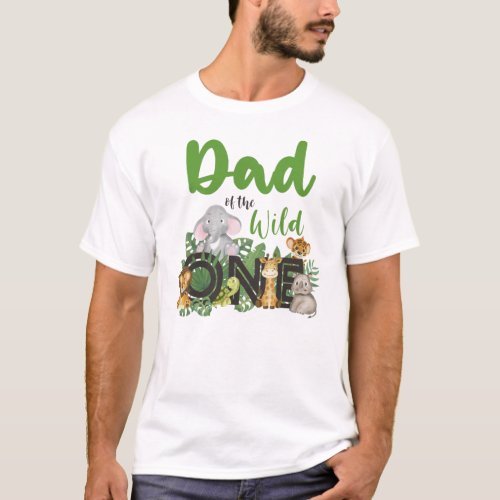 Dad of the Wild One Jungle Safari Zoo Animals  T_Shirt