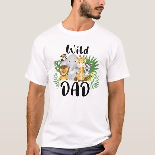 Dad of the Wild One Safari Tropical Zoo Animals T_Shirt