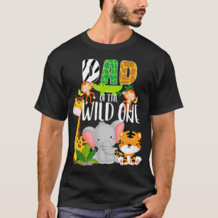 Dad of the Wild One Zoo Theme Birthday Safari T-Shirt
