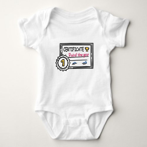 Dad of the Year certificate fathers day Award Bab Baby Bodysuit