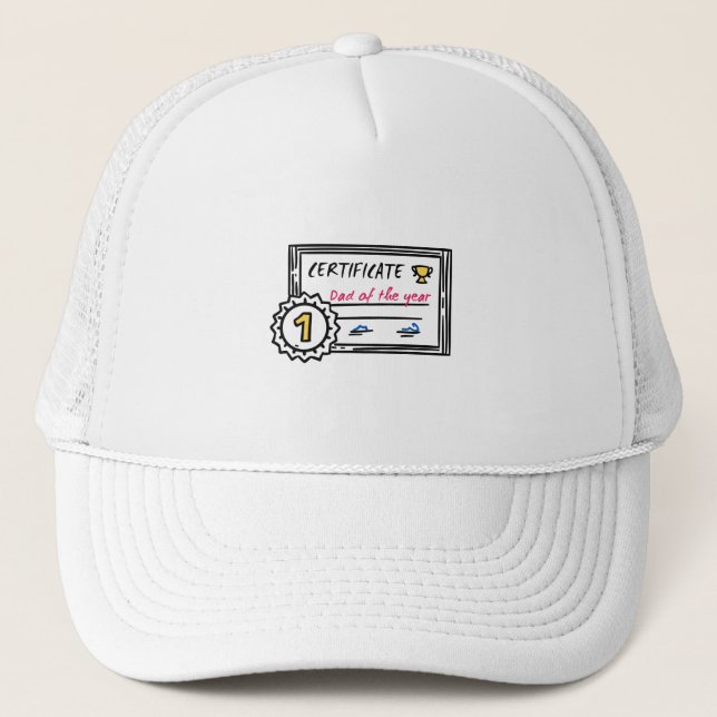 Dad of the Year certificate father's day Award Trucker Hat (Front)