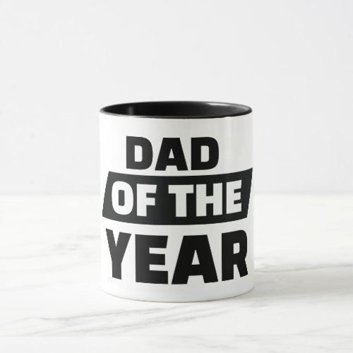 Dad Of The Year Mug