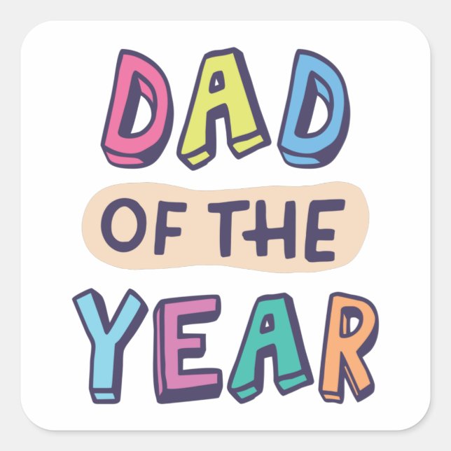 Dad of the Year Square Sticker (Front)
