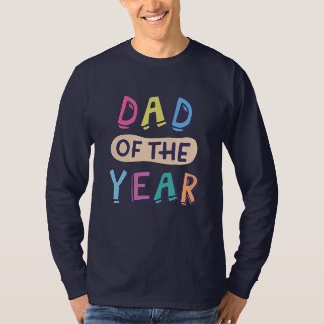Dad of the Year T-Shirt (Front)