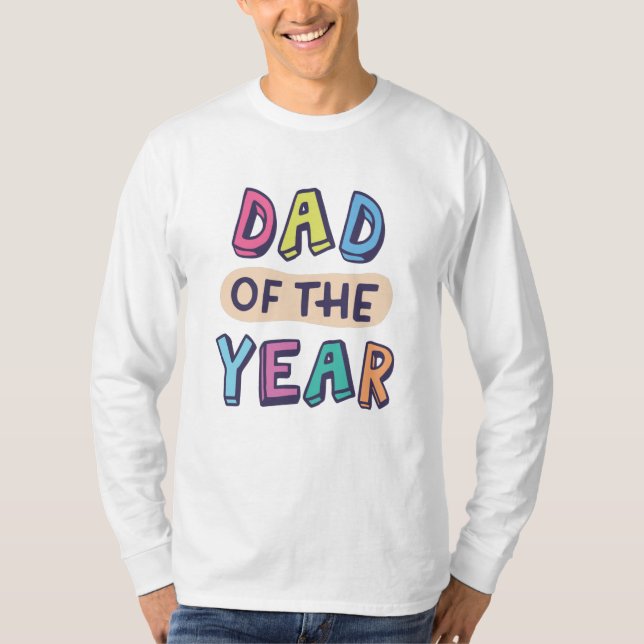 Dad of the Year T-Shirt (Front)