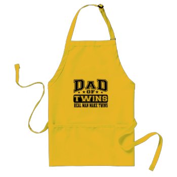 Dad Of Twins Real Man Make Twins Adult Apron by MalaysiaGiftsShop at Zazzle