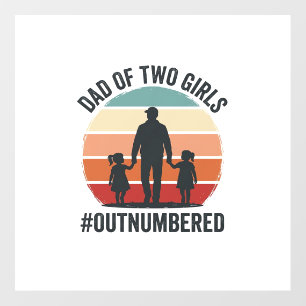 Dad of Two Girls Outnumbered Vintage Family Shirt_ Floor Decals