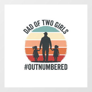 Dad of Two Girls Outnumbered Vintage Family Shirt_ Floor Decals