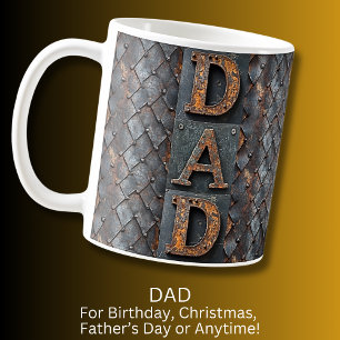 Dad on Rusted Metal, Father's Day Birthday Gift Coffee Mug