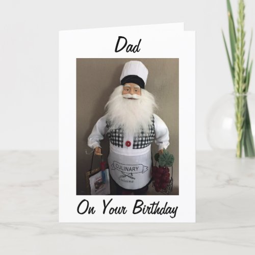 DAD_ON YOUR BIRTHDAY WELL COOK SANTA CHEF CARD