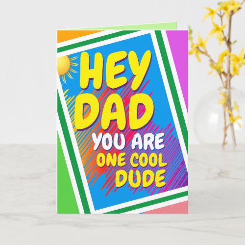 DAD _ One Cool Dude Card