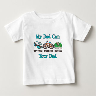 Dad Outswim Outbike Outrun Triathlon Baby T-shirt