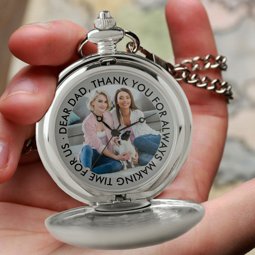 Dad Photo and Thank You Message Personalized Pocket Watch