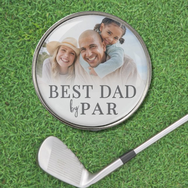 Dad Photo Father Golf Ball Marker (Best Dad By Par Photo Father golf ball marker )