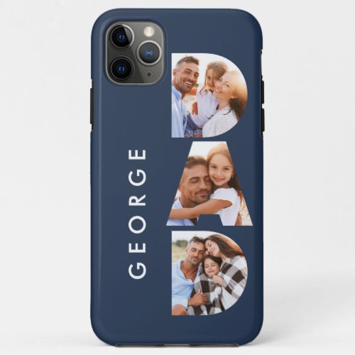 Dad photo modern typography child gift iPhone 11 pro max case
