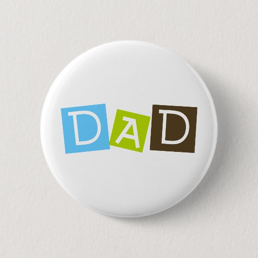 Dad Pinback Button (Front)