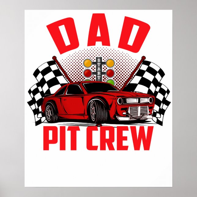 dad pit crew poster (Front)