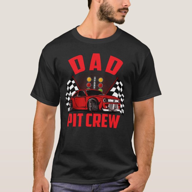 dad pit crew T-Shirt (Front)