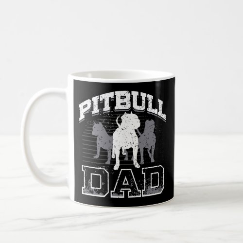 Dad Pitbull Lover Dog Owner Father Day Gift T_Shir Coffee Mug