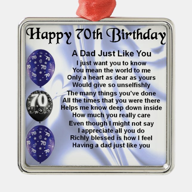 Dad Poem 70th Birthday Metal Ornament (Front)