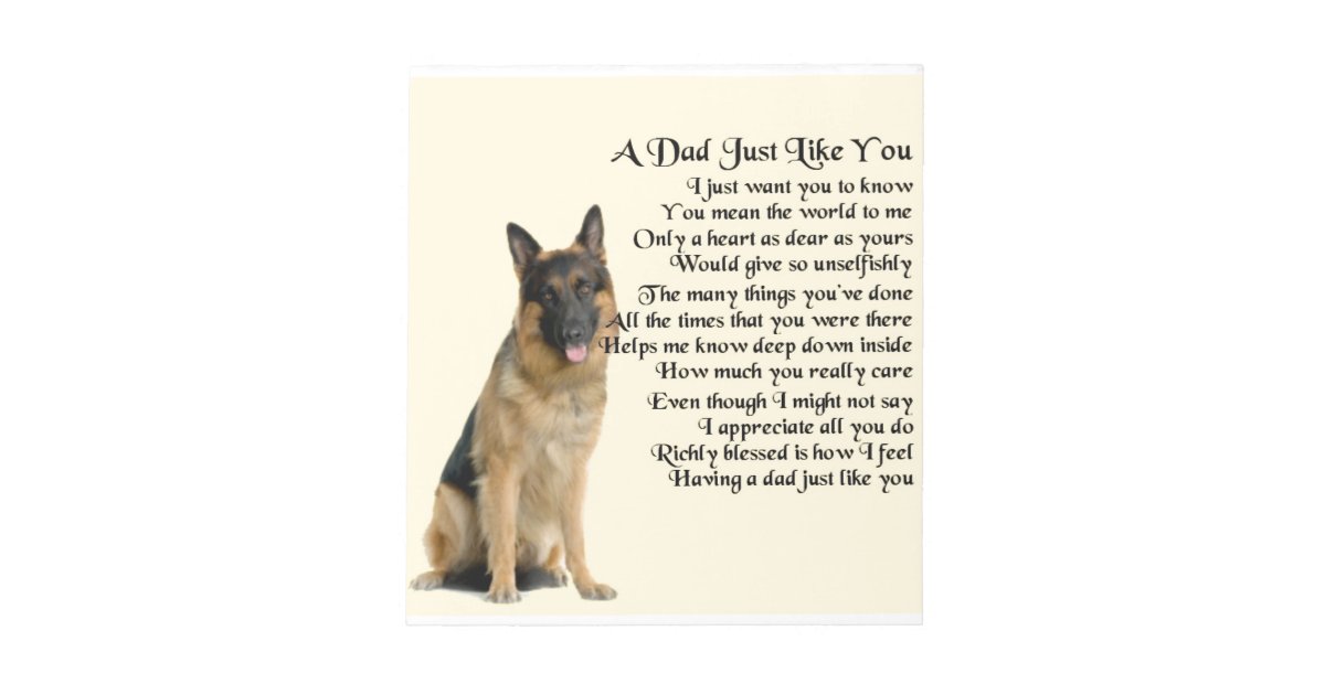 Dad Poem - German Shepherd Dog Notepad | Zazzle