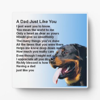 Dad  Poem Plaque  -  Rottweiller Dog  Design by Lastminutehero at Zazzle