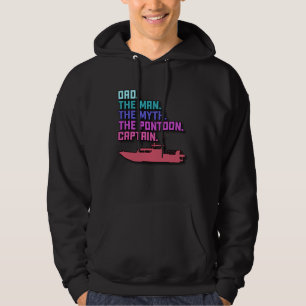 Dad Pontoon Boat Captain Boating Daddy Father s D Hoodie