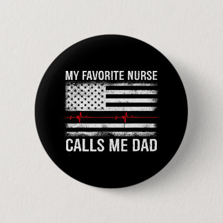 Dad Registered Nurse USA Flag Quote Button