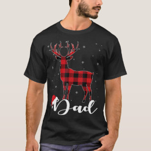 Dad Reindeer Buffalo Red Plaid Christmas Pajama Fa T-Shirt