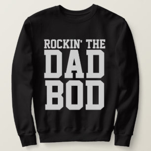 DAD ROCKIN' THE DAD BOD LIFE T-SHIRTS