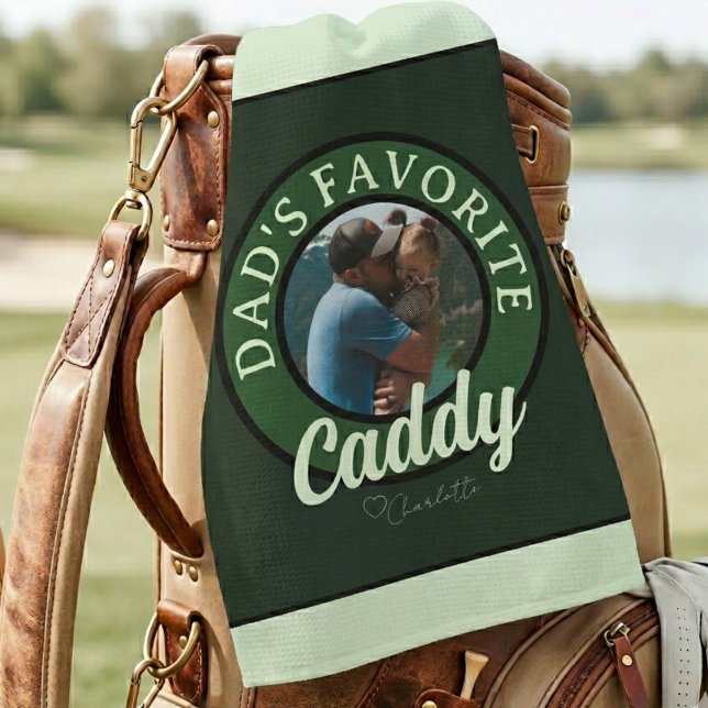 Dad’s Favorite Caddy Photo Golf Towel (Dad’s Favorite Caddy Photo Golf Towel)