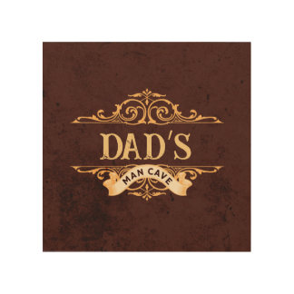 Dad’s Man Cave - wood wall art