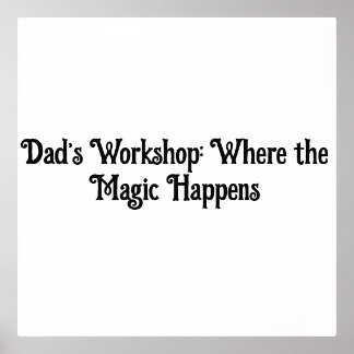 Dad’s Workshop: Where the Magic Happens – Framed Foil Prints