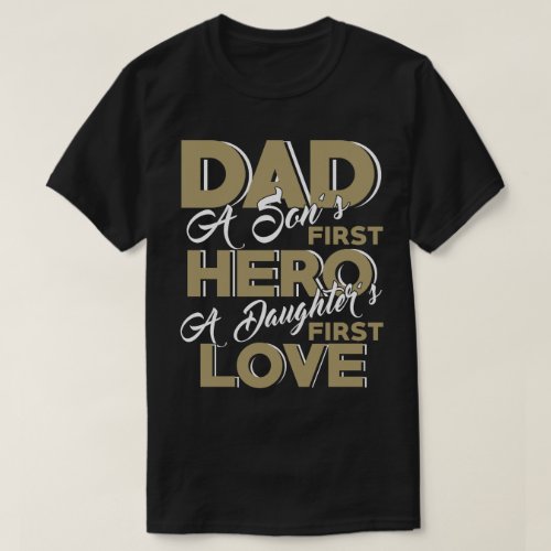 Dad Shirt Son Daughter Fathers Day Gift Idea