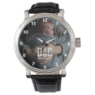 Dad Since 20XX Custom Photo Modern Simple Preppy Watch