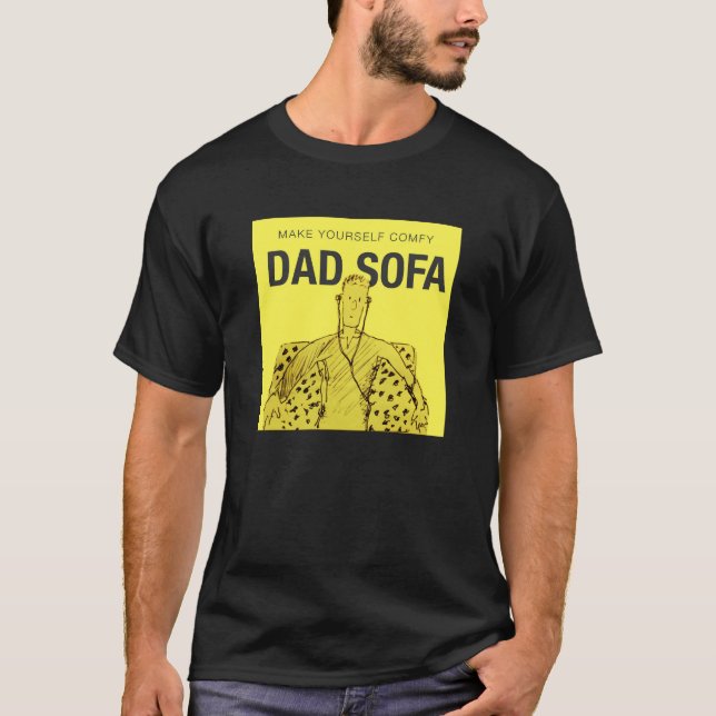 Dad Sofa T Shirt (Front)