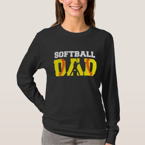 Dad Softball Apparel Yellow Softball Dad  Father D T_Shirt