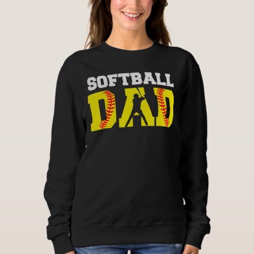 Dad Softball Apparel Yellow Softball Dad Mens Sweatshirt