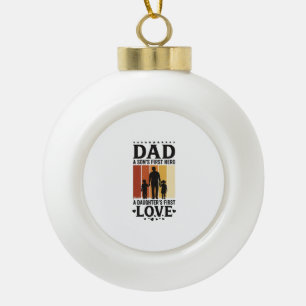 Dad Son First Hero Daughter First Love Vintage Shi Ceramic Ball Christmas Ornament