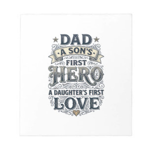 Dad Son Hero Daughter Love Vintage Typography Shir Notepad