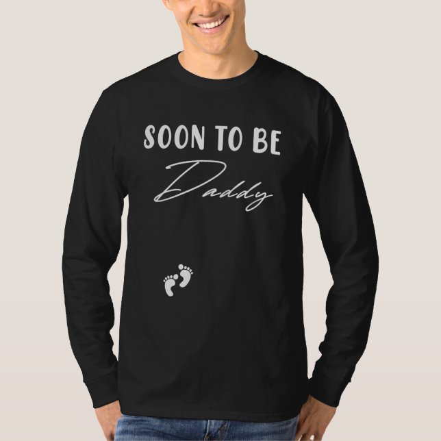 Dad Soon To Be Daddy Father's Day First Time Pregn T-Shirt (Front)