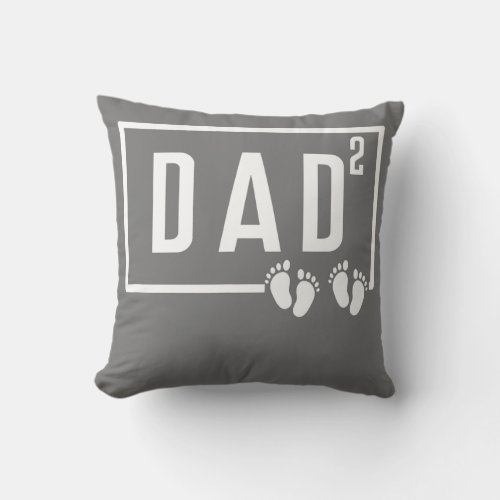 Dad Squared Twins 2 Two Children Papa Daddy Throw Pillow