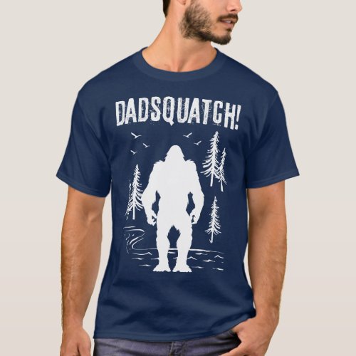 Dad Squatch Bigfoot T_Shirt