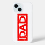 Dad Stamp iPhone 15 Case