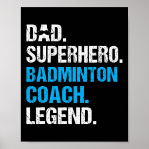 Dad Superhero Badminton Coach Funny Badminton Coac Poster