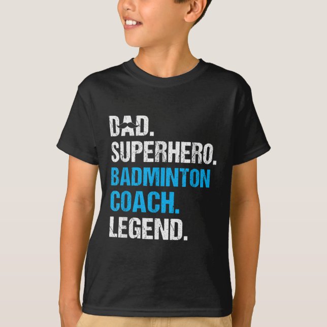 Dad Superhero Badminton Coach Funny Badminton Coac T-Shirt (Front)