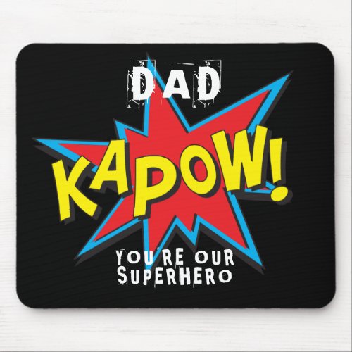 Dad Superhero Comic Fathers Day Mouse Pad