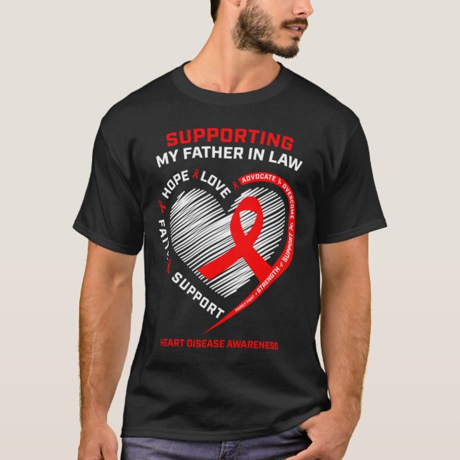 Dad Support Father In Law Red Heart Disease Awaren T-Shirt (Front)